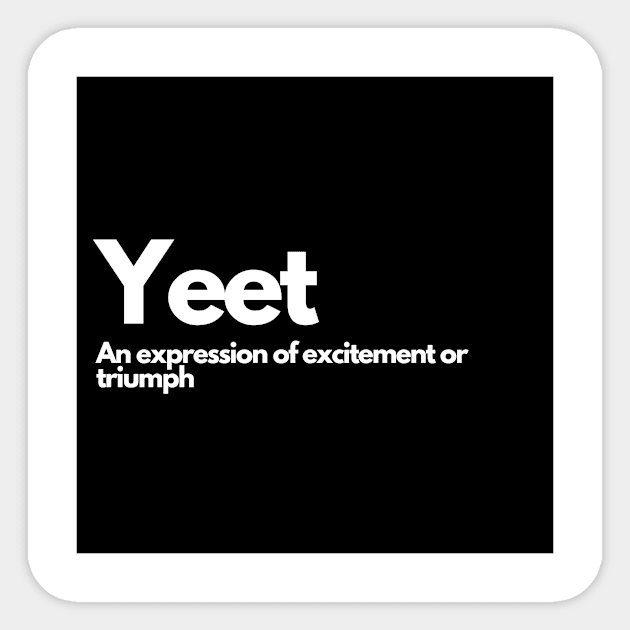 Yeet Sticker by raintree.ecoplay